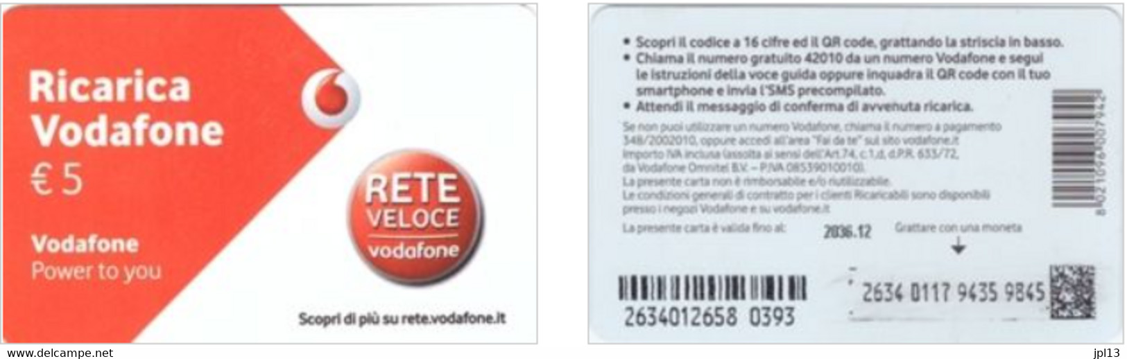 Recharge GSM - Italie - Vodafone - Power To You - Rete Veloce Vodafone, Exp. 2036.12 - Sonstige & Ohne Zuordnung