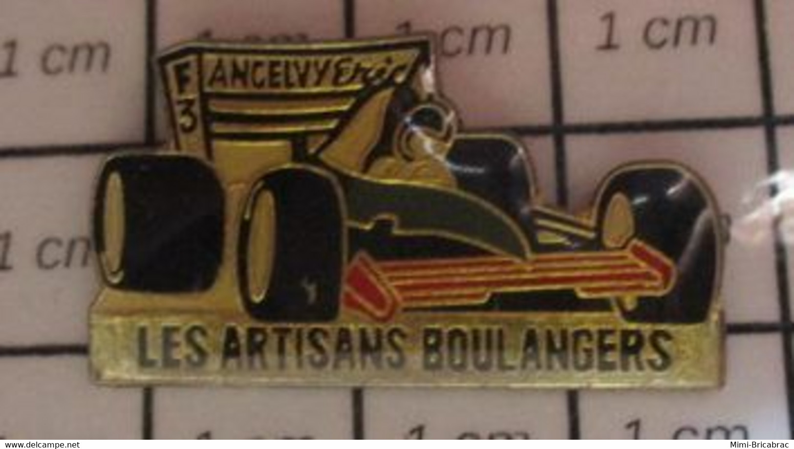 3619 Pin's Pins / Beau Et Rare / THEME : SPORTS / AUTOMOBILE F1 ERIC ANCELVY F3 LES ARTISANS BOULANGERS - Car Racing - F1
