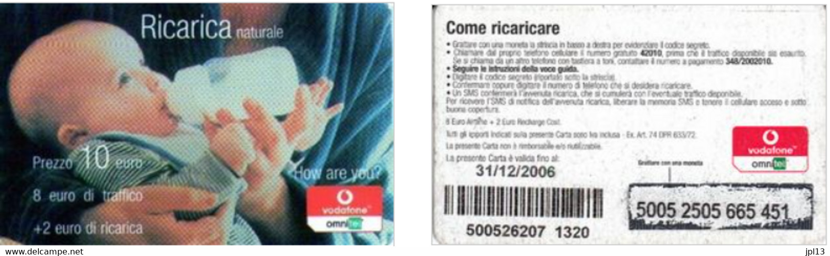 Recharge GSM - Italie - Vodafone - Ricarica Naturale, Exp. 31/12/2006 - Other & Unclassified