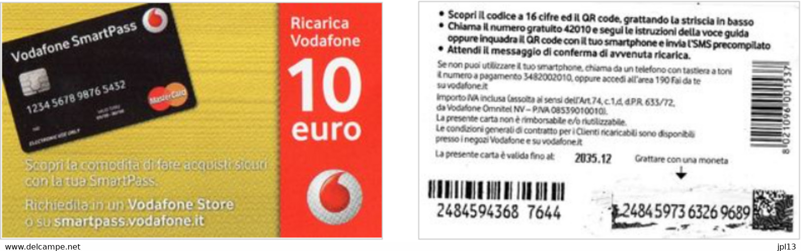 Recharge GSM - Italie - Vodafone - Vodafone Smart Pass, Exp. 2035.12 - Autres & Non Classés