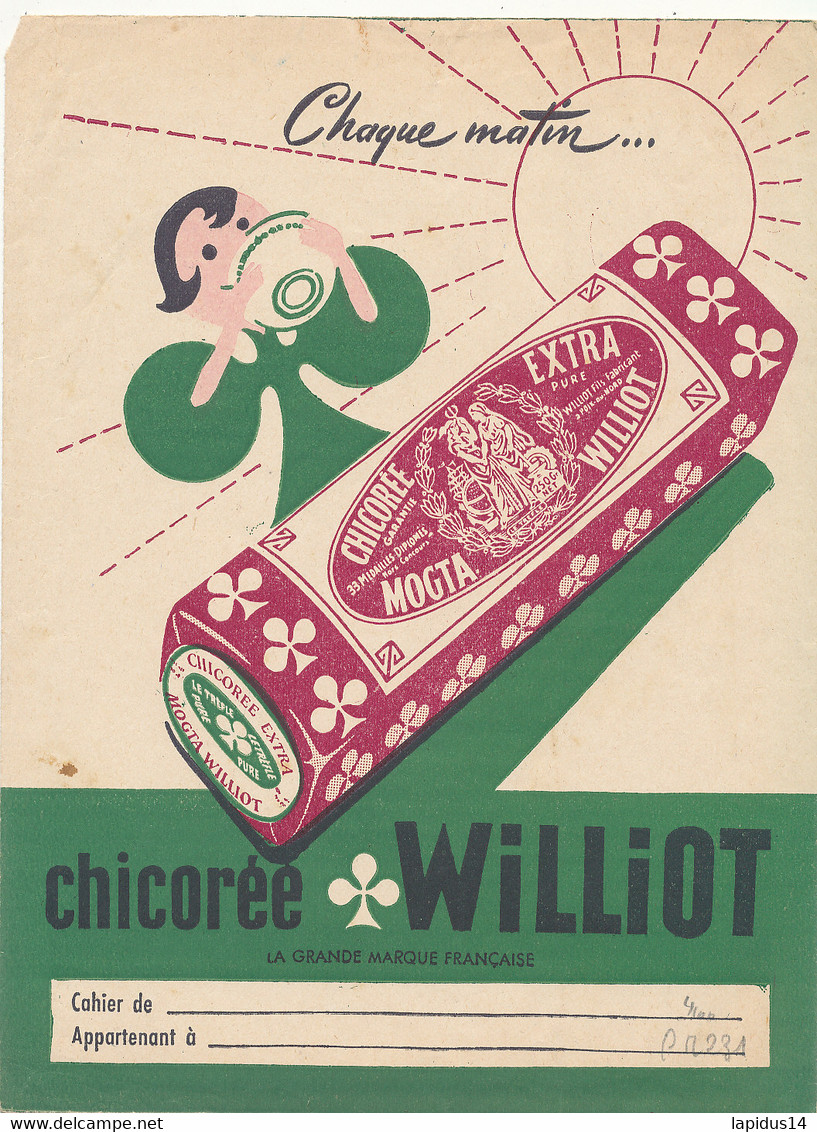 PR 231 /  PROTEGE CAHIER  -   CHICOREE WILLIOT     (24,00 Cm X 18,00 Cm ) - Protège-cahiers