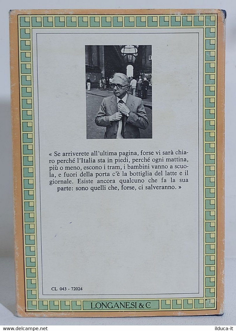 I106374 Enzo Biagi - Il Buon Paese - Longanesi 1981 - Société, Politique, économie