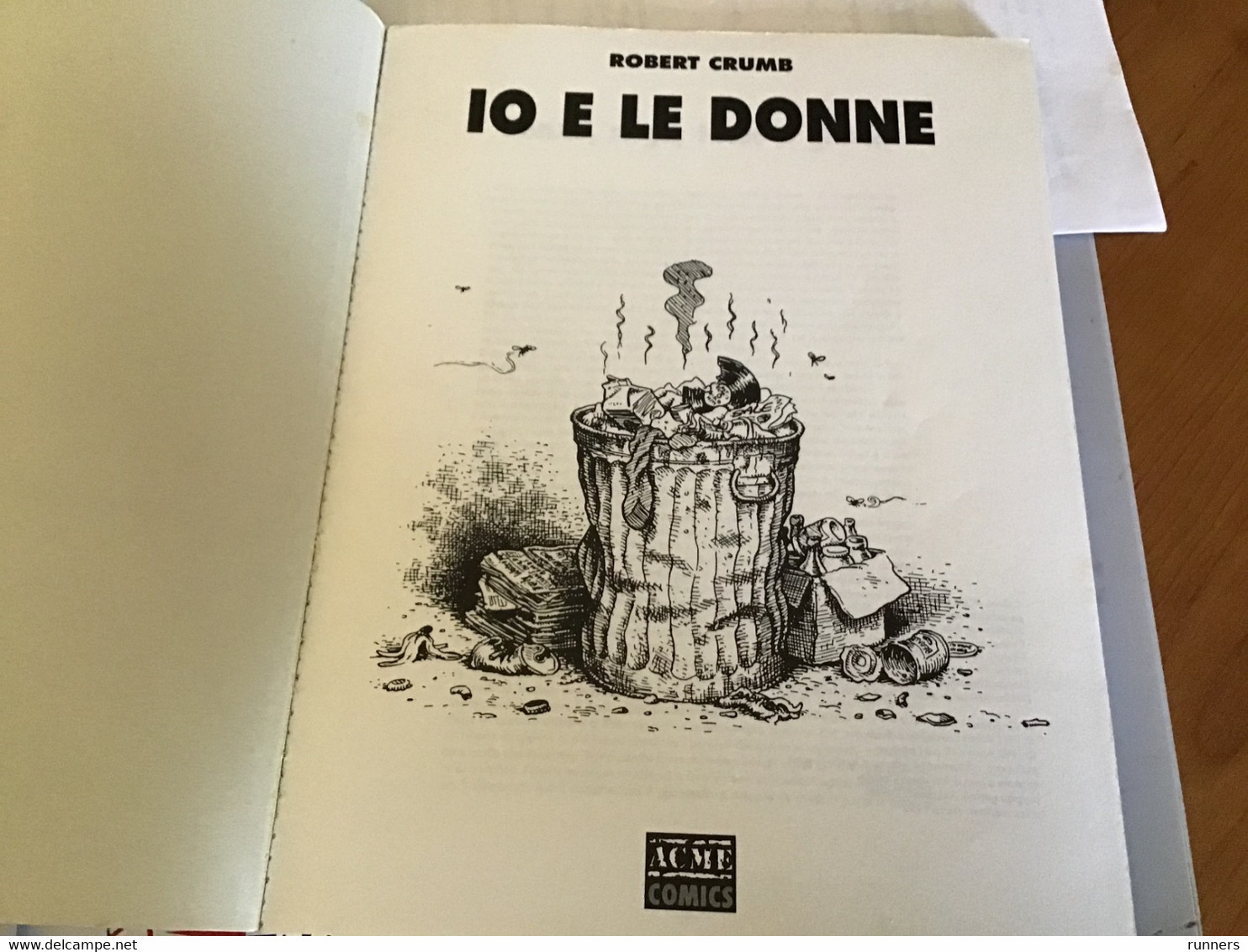 Io E Le Donne Fumetto 1992 Di Robert Crumb Ed.Acme Prima Edizione - Andere & Zonder Classificatie