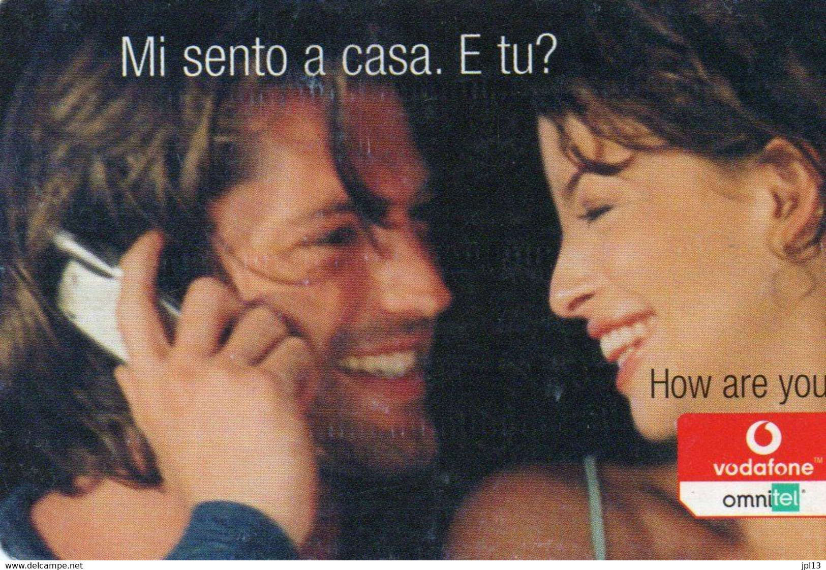Recharge GSM - Italie - Vodafone - Mi Sento A Casa. E Tu ? - Otros & Sin Clasificación