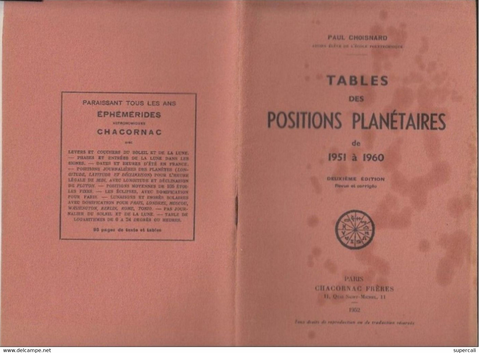 RT29.123 TABLES DES POSITIONS PLANETAIRES DE 1951 A 1960 DE PUL CHOISNARD. 1952 - Otros & Sin Clasificación