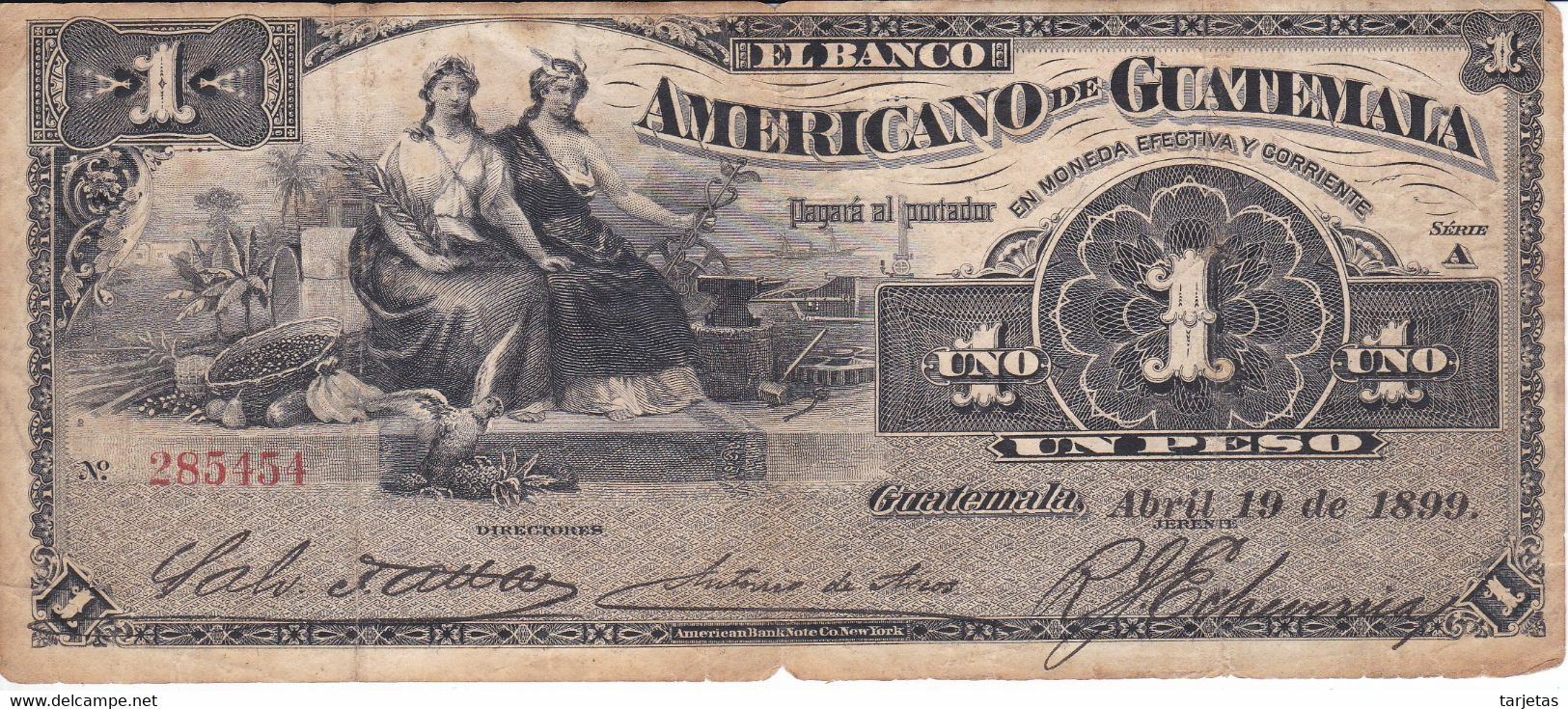 BILLETE DE GUATEMALA DE 1 PESO DEL AÑO 1899 (BANKNOTE)  RARO - Guatemala