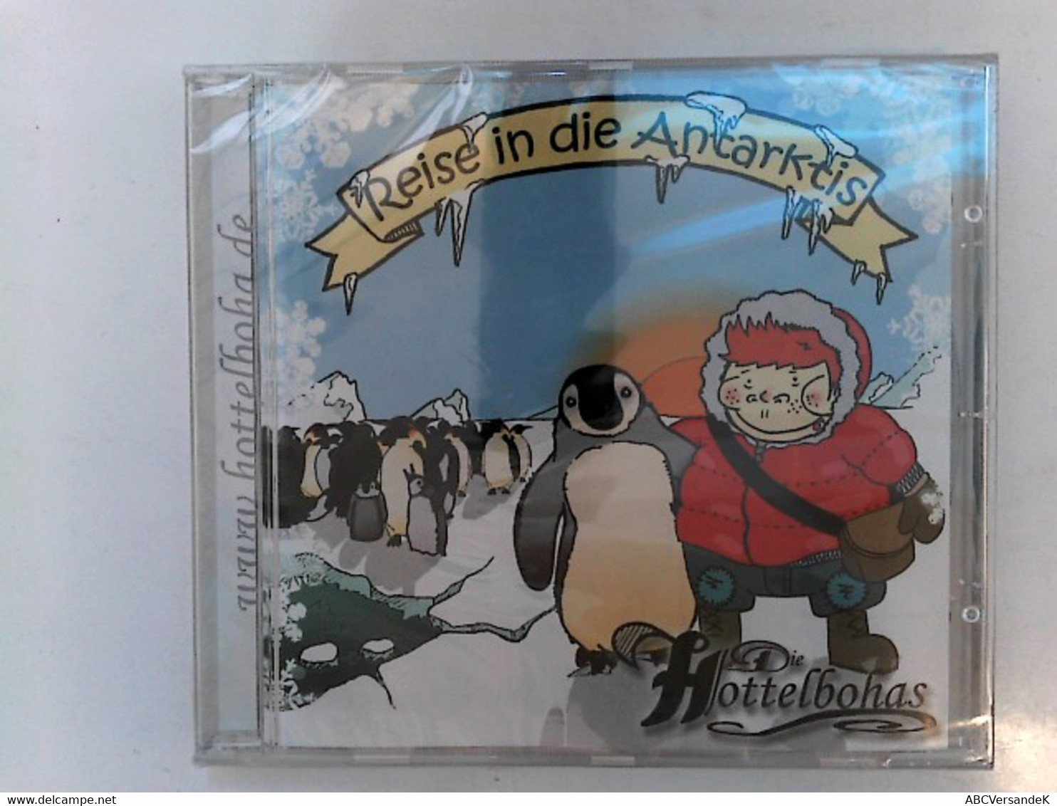 Die Hottelbohas: Reise In Die Antarktis - CD