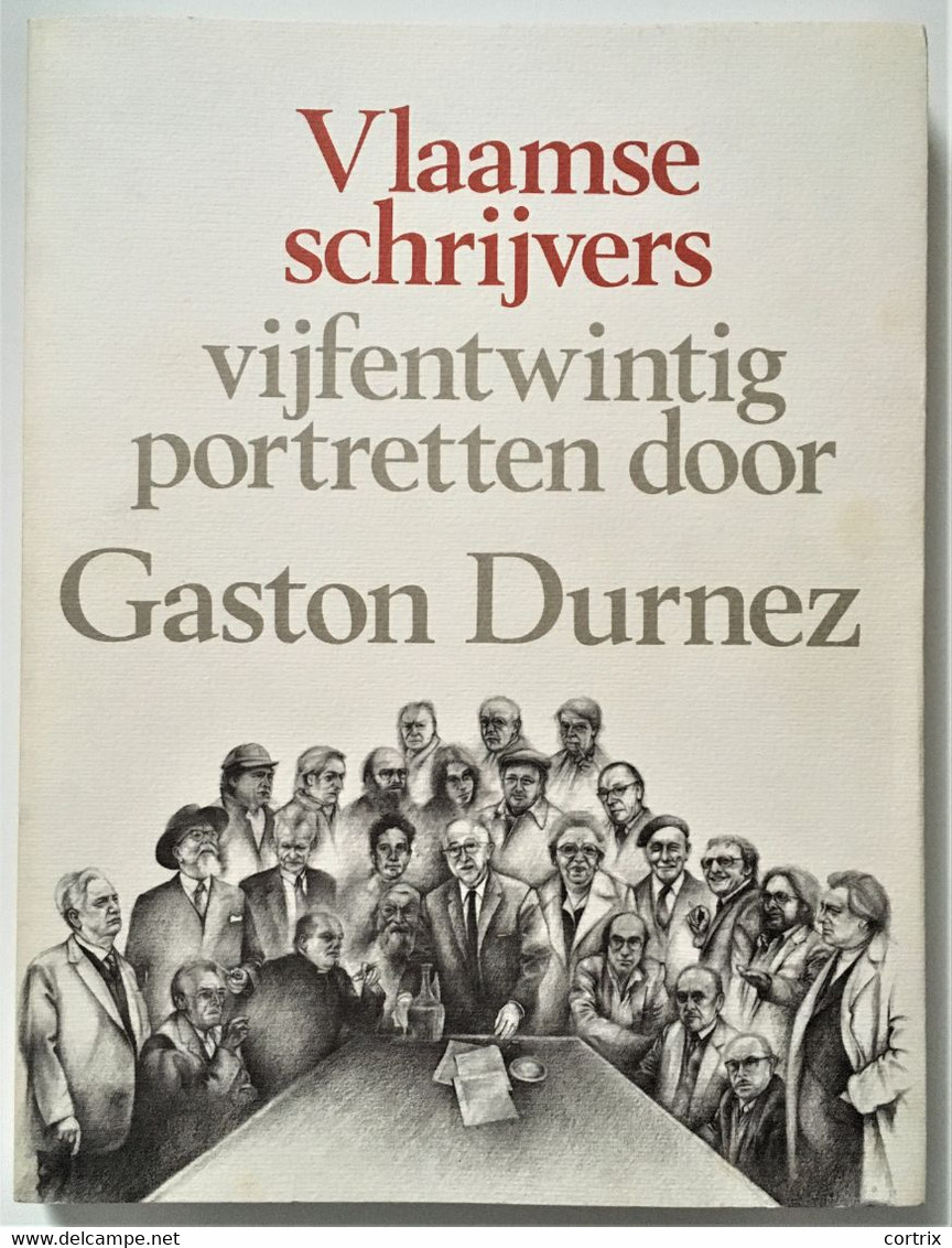 Vlaamse Schrijvers - 25 Portretten - Gaston Durnez - Other & Unclassified