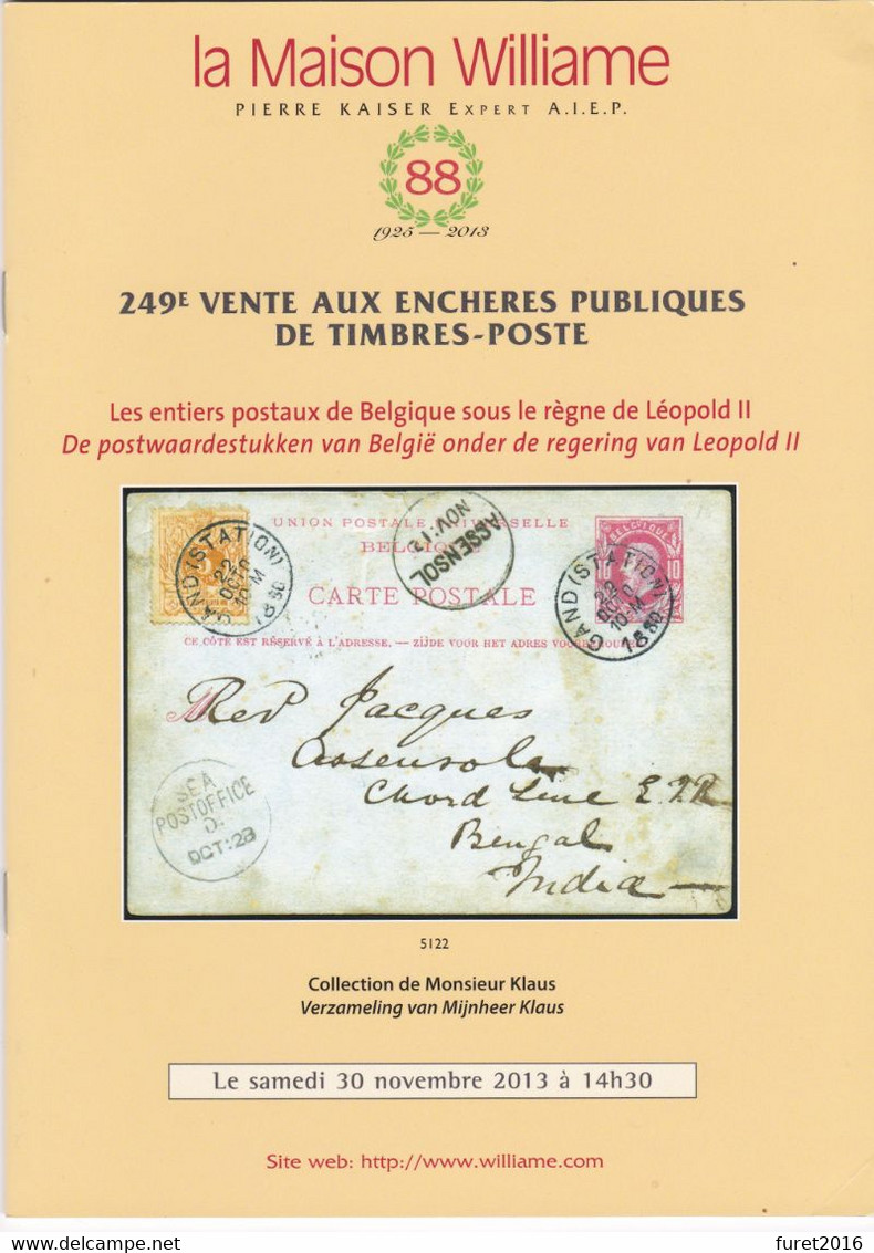 La Maison Williame 249 Eme Vente LES ENTIERS POSTAUX SOUS LE REGNE DE LEOPOLD II  COLLECTION KLAUS 32 Pages - Catalogues De Maisons De Vente