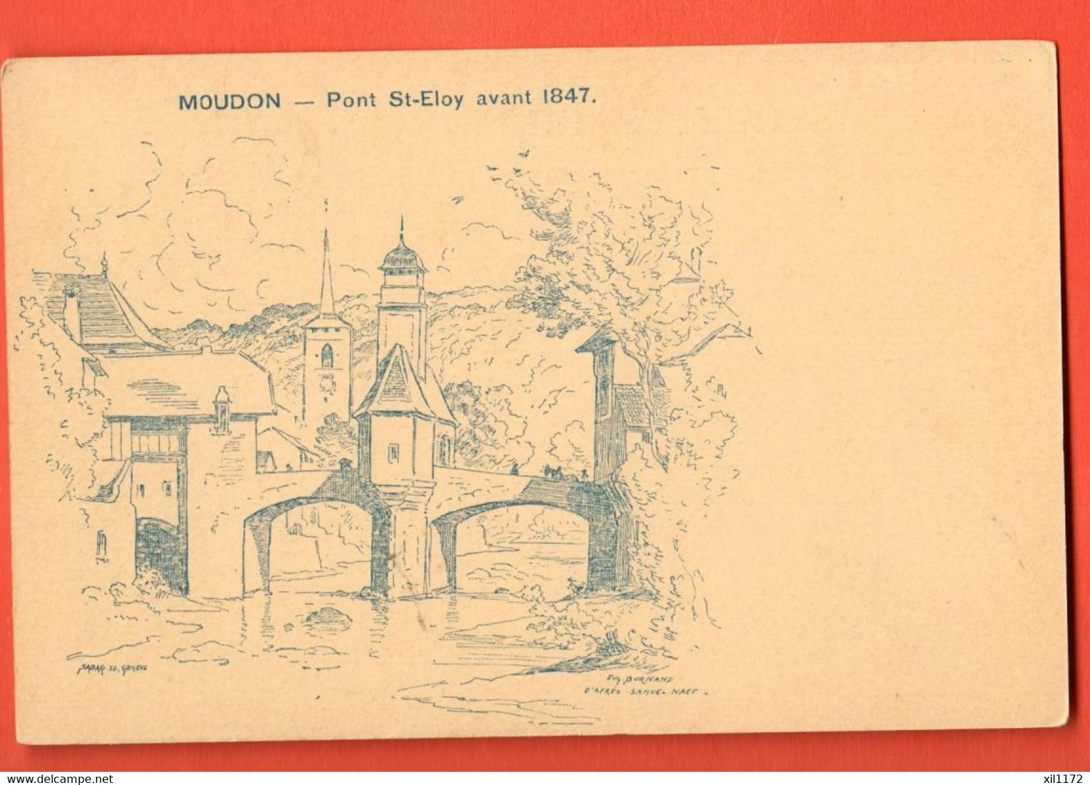 ZPU-05  Moudon Dessin Du Pont-St.-Eloy En 1847^  Dos Simple, Non Circulé - Moudon