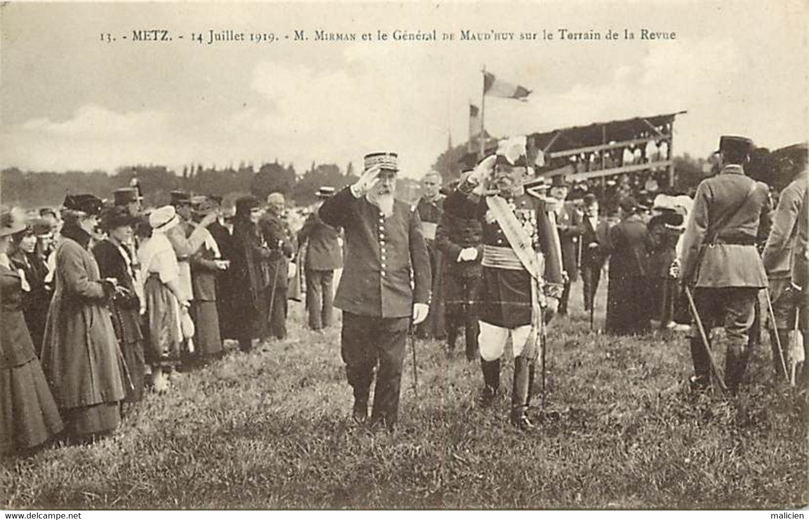 Dpts Div.- Ref-BC964- Moselle - Metz - 14 Juillet 1919 - M. Mirman Et General De Maud Huy - Militaires - Militaria - - Metz Campagne