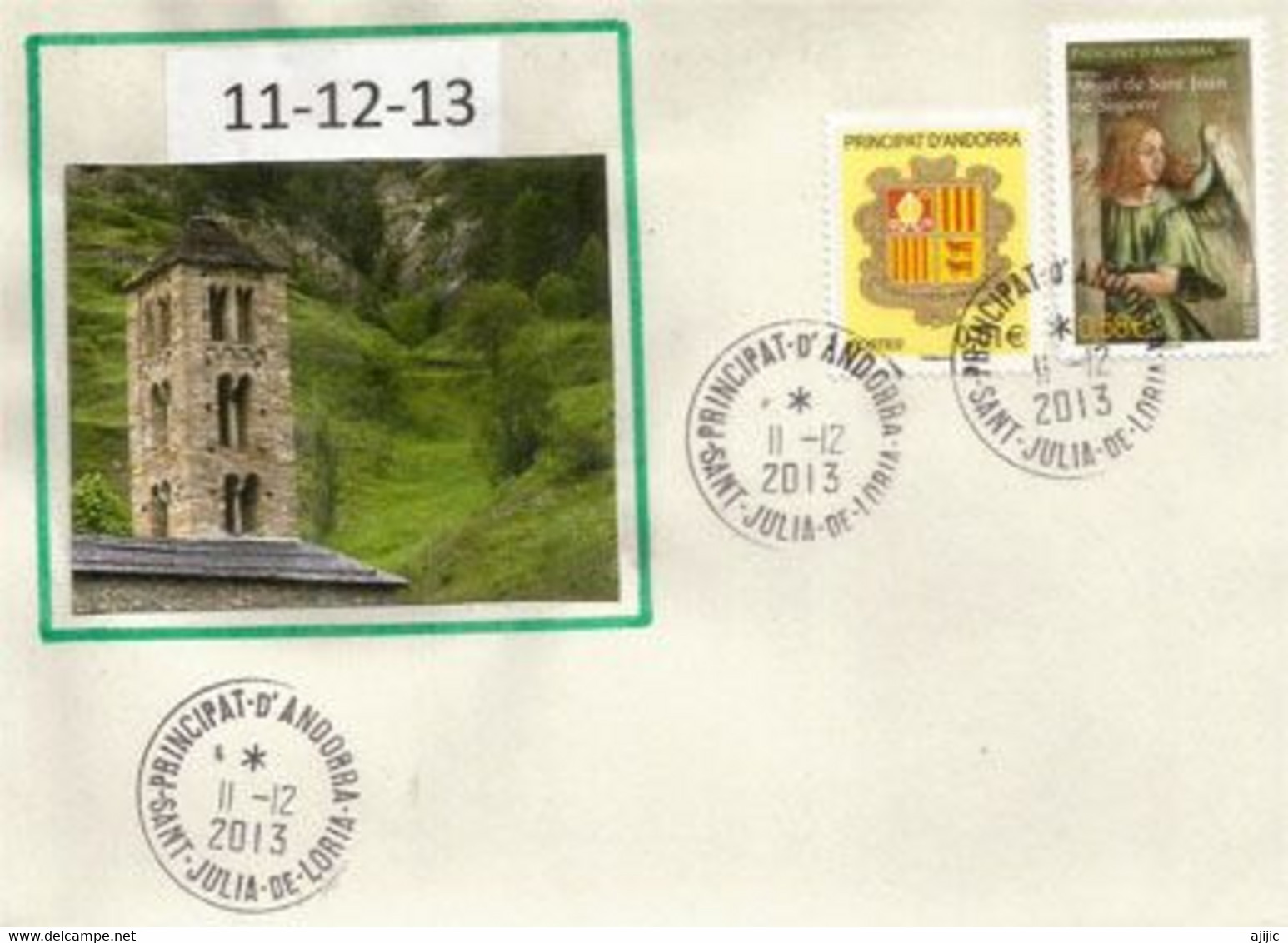 "Happy 11/12/13 ! " Oblitération 11/Decembre/2013. Last 3 Digits Of The Century !, Sur Lettre From Andorra ! - Storia Postale