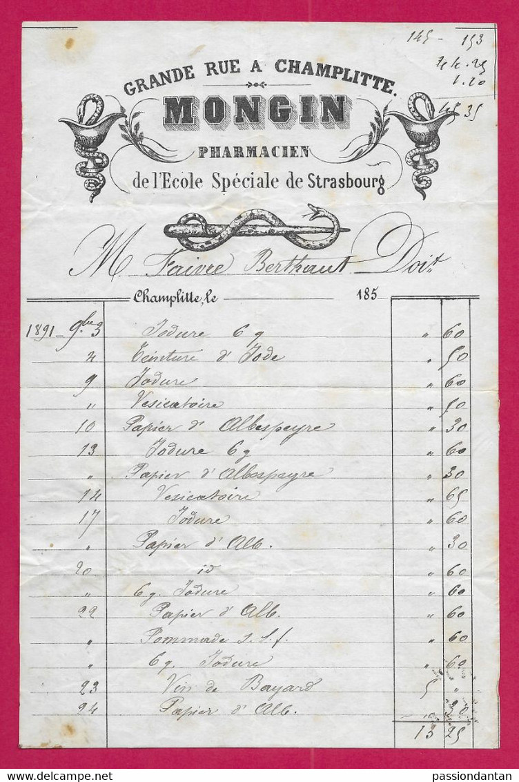 Document Commercial Daté De 1891 - Haute Saône - Champlitte - Facture De La Pharmacie Mongin Sise Grande Rue - Old Professions