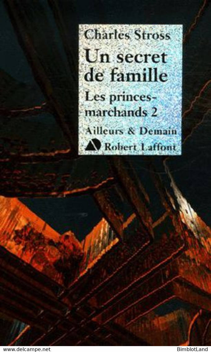 Les Princes Marchands Tome 2 Un Secret De Famille ED. Robert Laffont - Robert Laffont