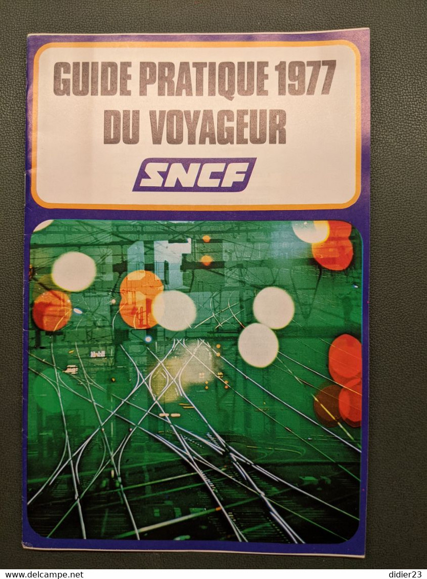 1977 SNCF GUIDE PRATIQUE DU VOYAGEUR - Chemin De Fer