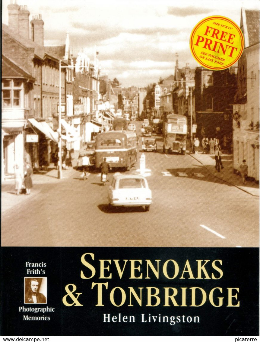 POST FREE UK - SEVENOAKS & TONBRIDGE- Helen Livingston-Francis Frith's Photographic Memories - 94 Pages - POST FREE UK - Photographie