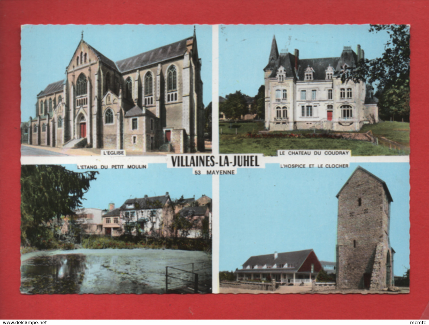 CPSM Grand Format - Villaines La Juhel  -(53. Mayenne) - L'église - L'étang Du Petit Moulin - Le Château Du Coudray .... - Villaines La Juhel