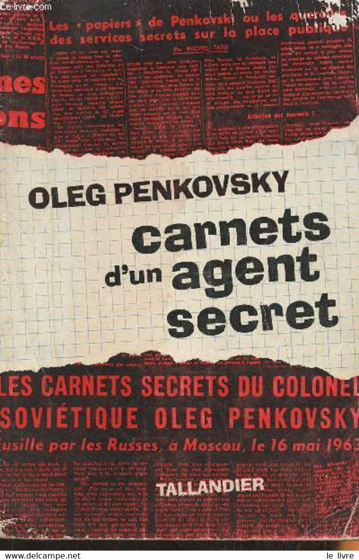 Carnets D'un Agent Secret - Penkovsky Oleg - 1966 - Français