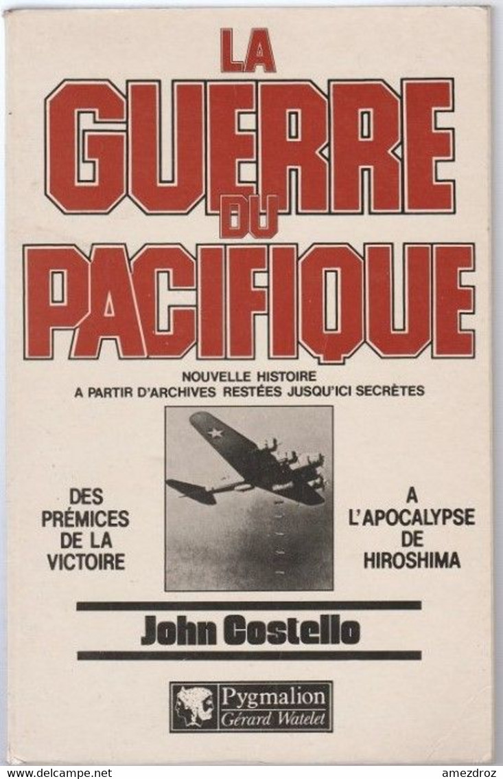 Guerre 1939-1945, Guerre Du Pacifique Par J Costello (14A) - Français