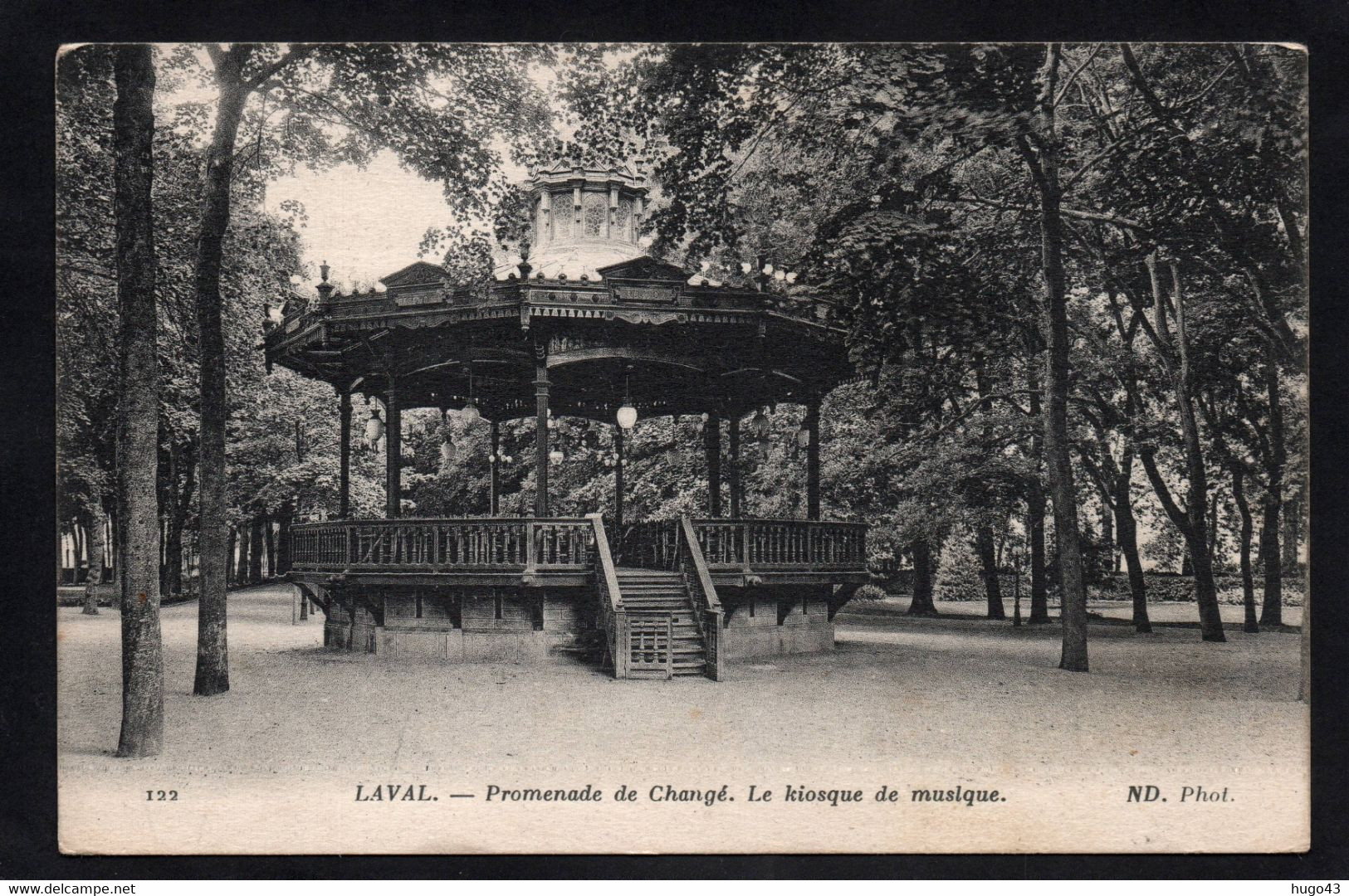 (RECTO / VERSO) LAVAL EN 1915 - N°122 - PROMENADE DE CHANGE - LE KIOSQUE A MUSIQUE - CAHET MILITAIRE - CPA - Laval