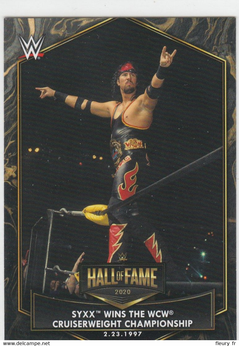 Hall Of Fame Tribute Syxx Wins The WCW Cruiserweight Champ  2021 Topps WWE   HOF 7 - Trading Cards