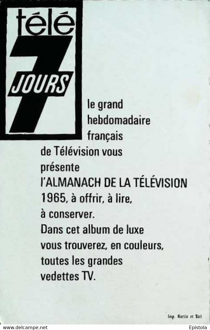 ►Fiche  " Au Lecteurs De Télé 7jours Bien Amicalement Steve McQueen " Télé 7 Jours L'Almanach De La Télévision 1965 - Collections