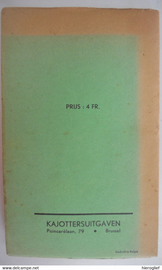 LEVEN EN LIEFDE Door EP. Arts / Brussel Uitgave Kajotters 1939 1940 Tem Vh Bloed Kalverliefde Bakvisjes Flirt - Antique