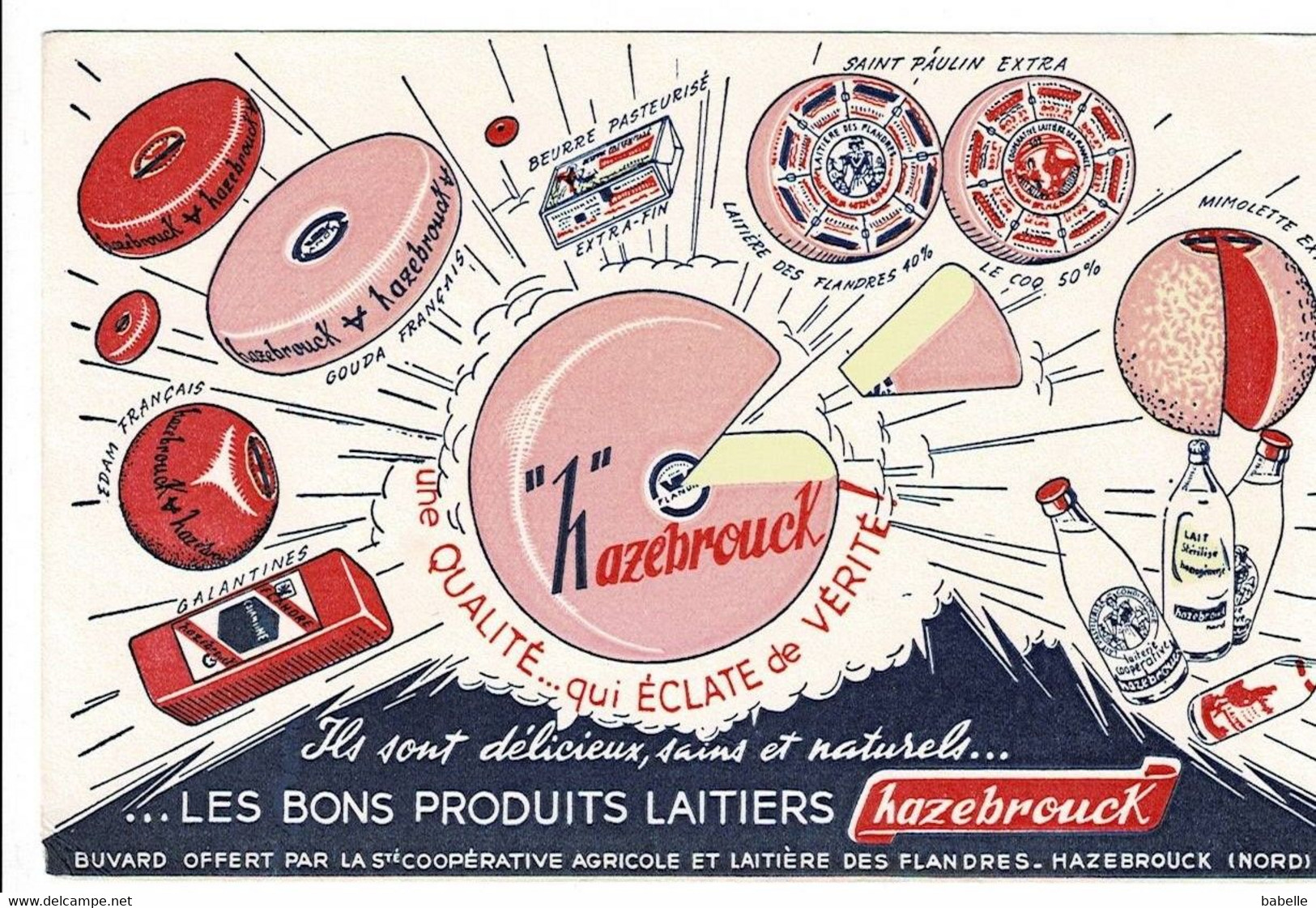 BUVARD HAZEBRIYCK " Les Bons Produits Laitiers - Lattiero-caseario