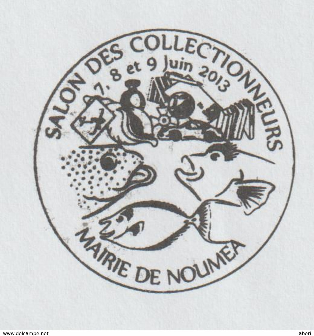 14374  PAP - NOUMÉA Agence Philatélique Le 7/6/2013 - SALON Des COLLECTIONNEURS De NOUMÉA - Covers & Documents