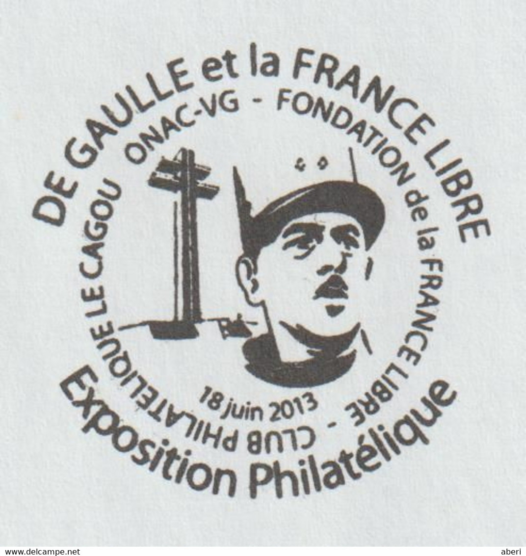 14375  PAP - NOUMÉA Agence Philatélique Le 18/6/2013 - CHARLES DE GAULLE Et La FRANCE LIBRE - Covers & Documents