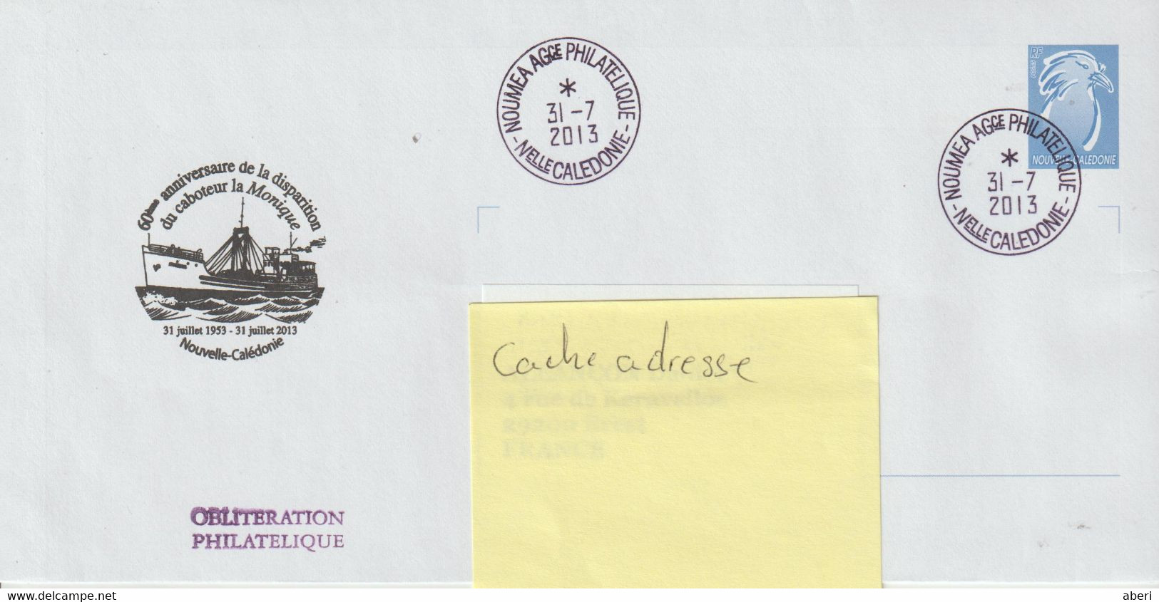 14376  PAP - NOUMÉA Agence Philatélique Le 31/7/2013 - Caboteur MONIQUE - 60é Anniversaire De La DISPARITION - Briefe U. Dokumente