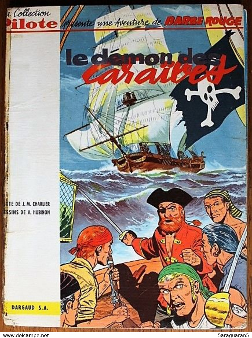 BD - Barbe Rouge - 01 - Le Démon Des Caraïbes - EO 1961 Collection Pilote - Barbe-Rouge