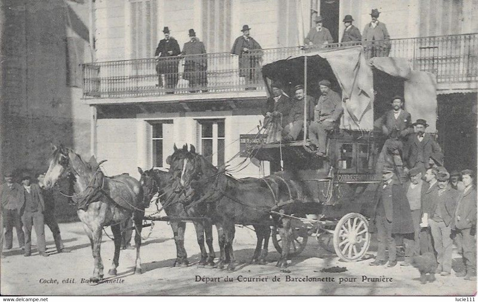 Depart Du Courrier De Barcelonnette Pour Pruniere Carte En Trés Bon état - Barcelonnette