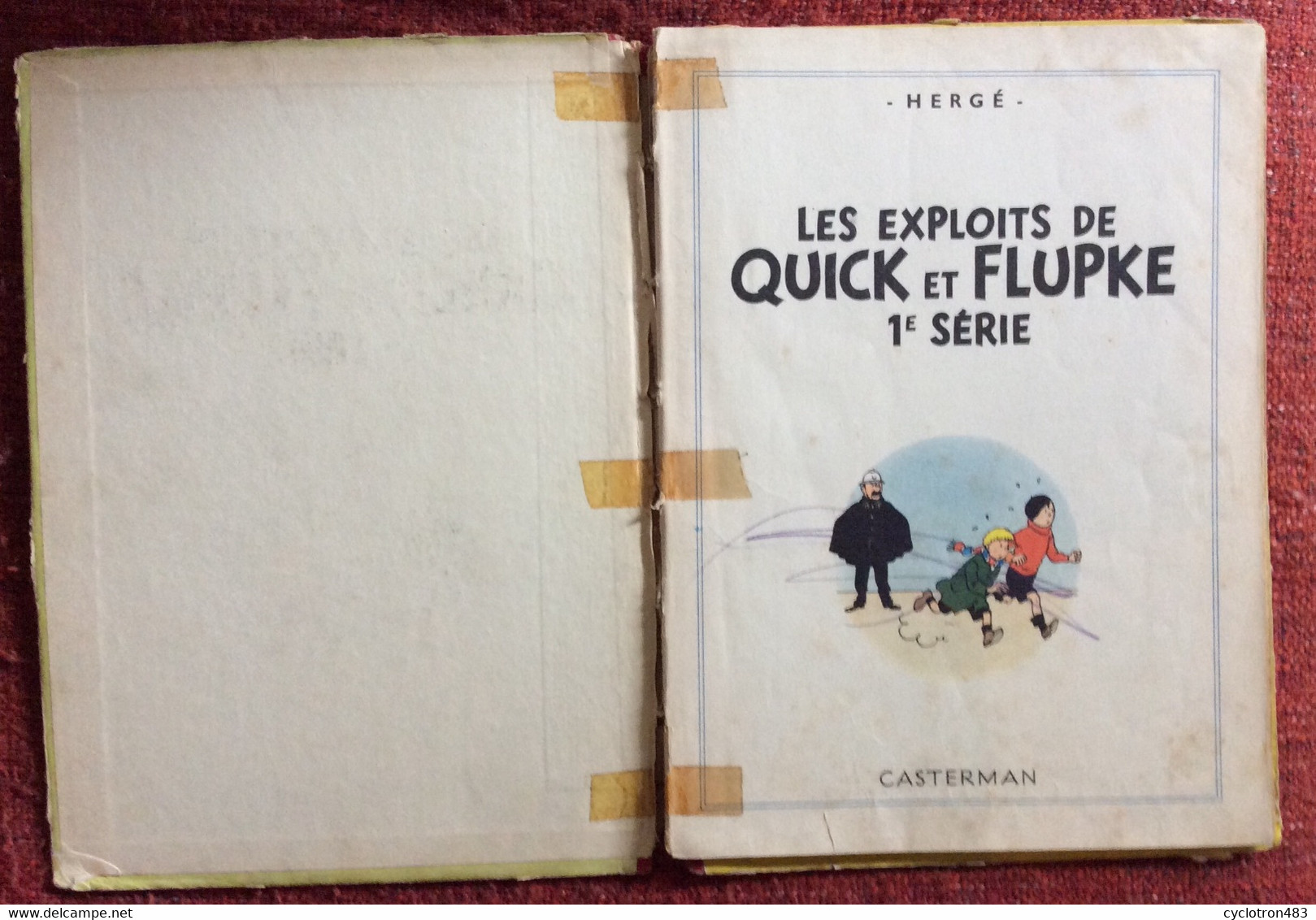 Les Exploits De Quick Et Flupke 1 ère Sërie. - Hergé