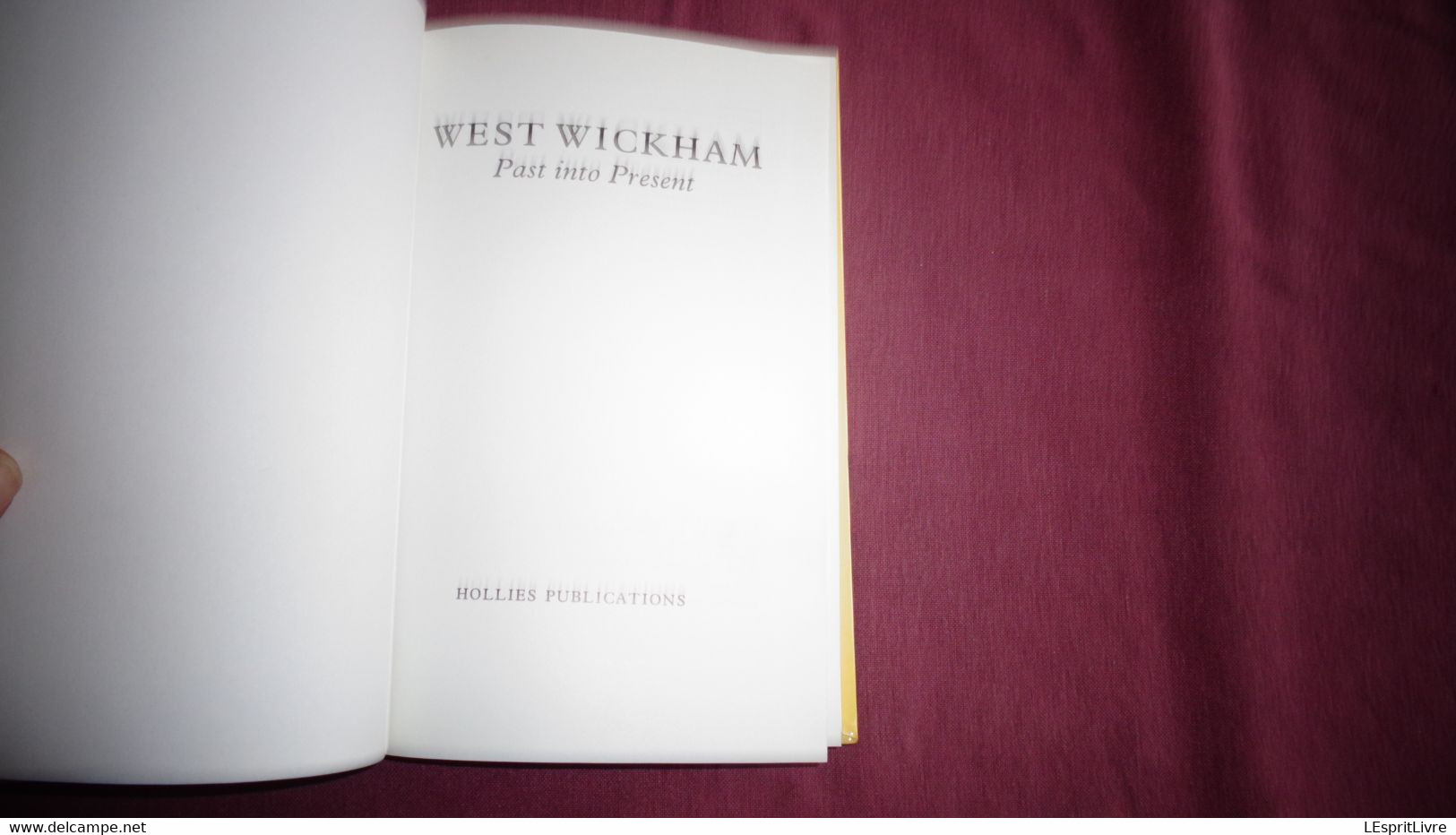 WEST WICKHAM Past Into Présent History Church High Street Working People Hotel England Great Britain UK Royaume Uni - Europa