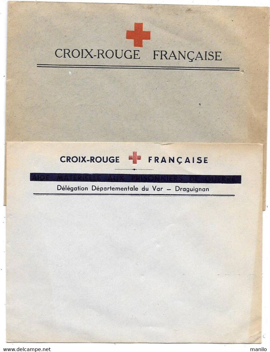 CROIX ROUGE FRANÇAISE  2 Enveloppes Vierges Dont DELEGATION DEPARTEMENTALE DU VAR - DRAGUIGNAN - AIDE AUX PRISONNIERS - Documenti