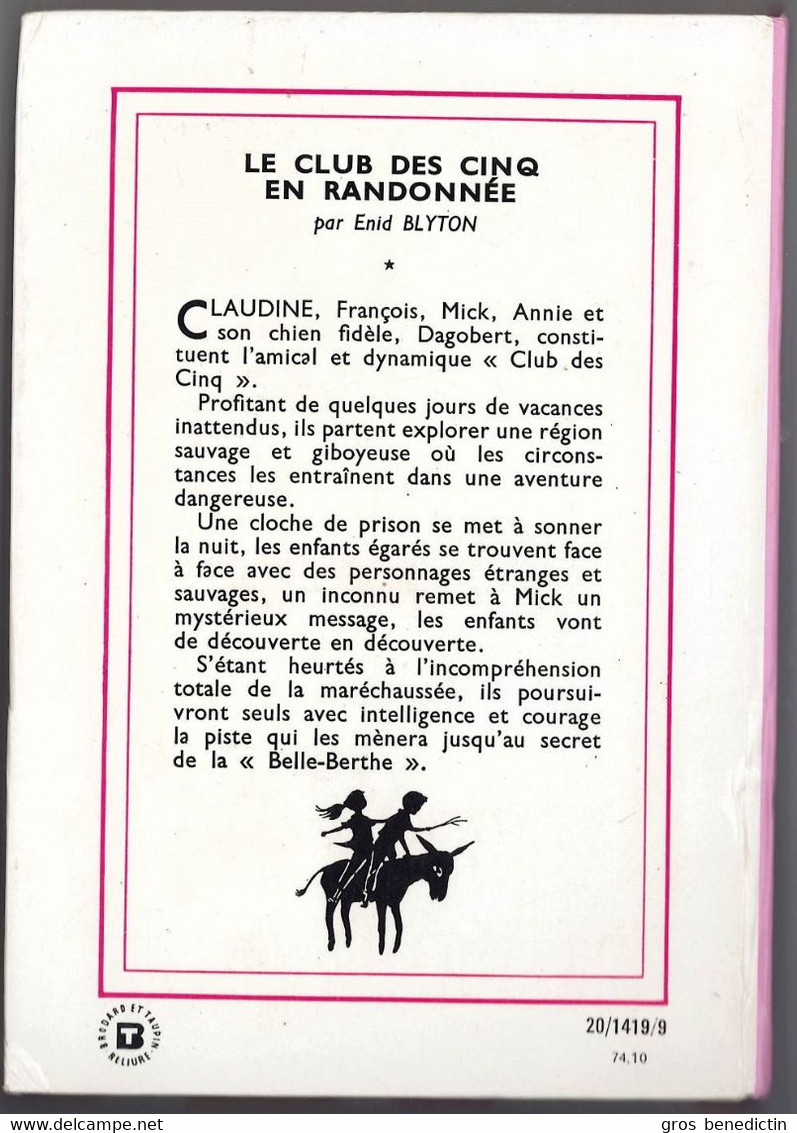 Hachette - Bibliothèque Rose - Enid Blyton  - "Le Club Des Cinq En Randonnée" - 1974 - #Ben&Bly&CD5 - Bibliotheque Rose