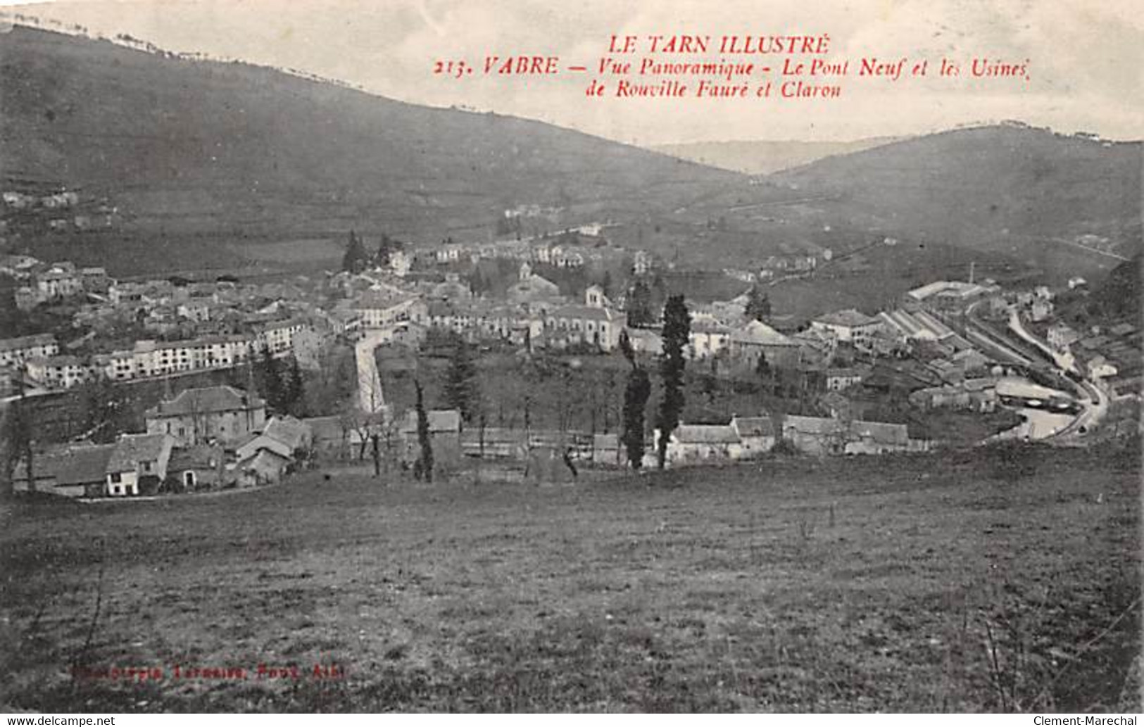 VABRE - Vue Panoramique - Le Pont Neuf Et Les Usines De Rouville Faure Et Claron - Très Bon état - Vabre