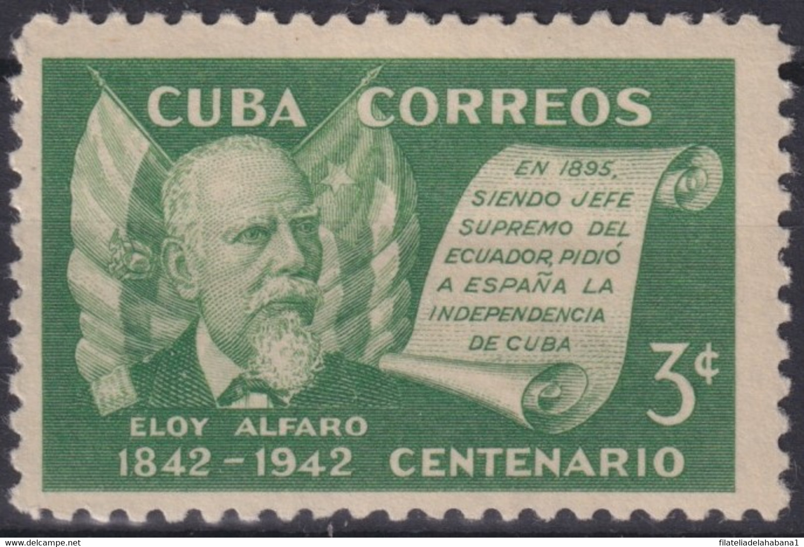 1943-134 CUBA REPUBLICA 1943 MNH ELOY ALFARO ECUADOR PRESIDENT - Unused Stamps