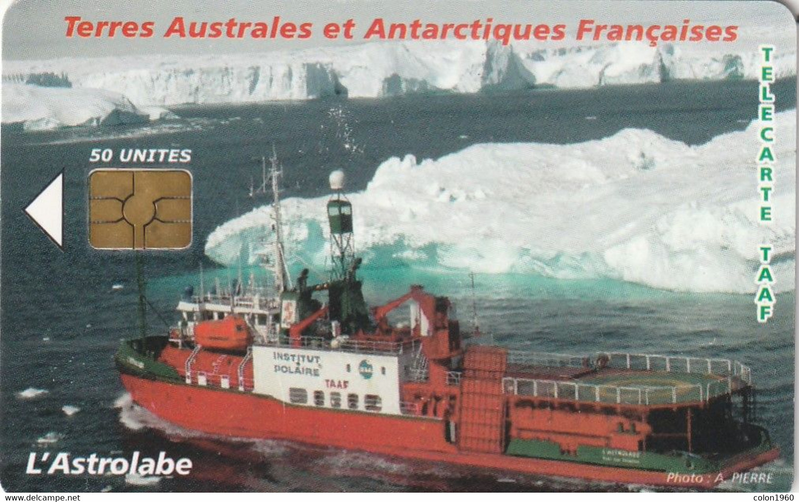 TAAF. TF-STA-0037.  Territorios Australes Antárticas Francesas. L'Astrolabe. 2005-06. 3000ex. (001) - TAAF - French Southern And Antarctic Lands