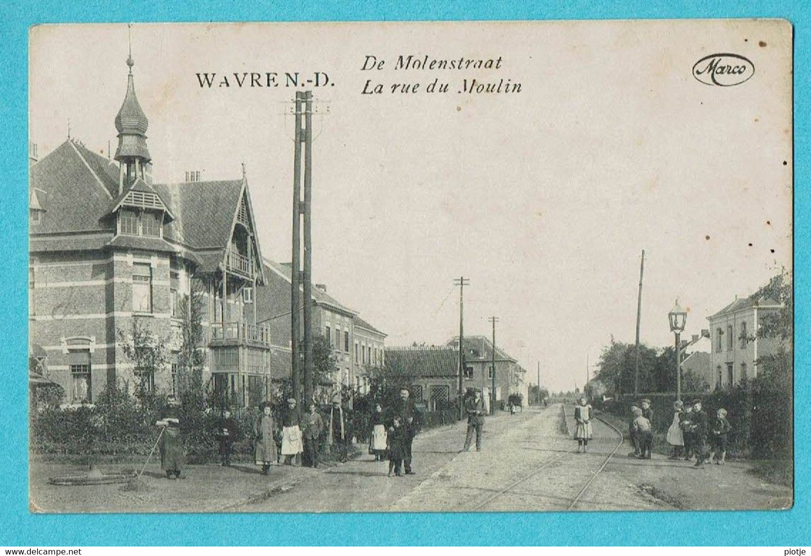 * Wavre Notre Dame - Onze Lieve Vrouw Waver (Sint Katelijne Waver) * Rue Du Moulin, Molenstraat, Animée, TOP, Unique - Sint-Katelijne-Waver