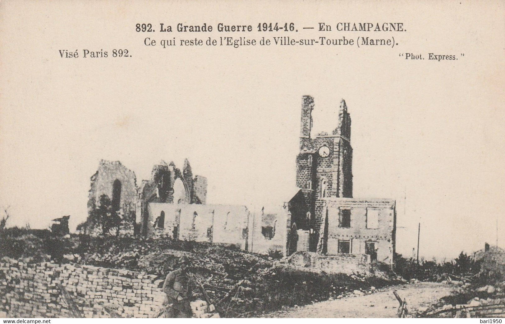 La Grande Guerra 1914-16 - En CHAMPAGNE. Ce Qui Reste L'Eglise De Ville -sur Tourbe (Marme) - Ville-sur-Tourbe
