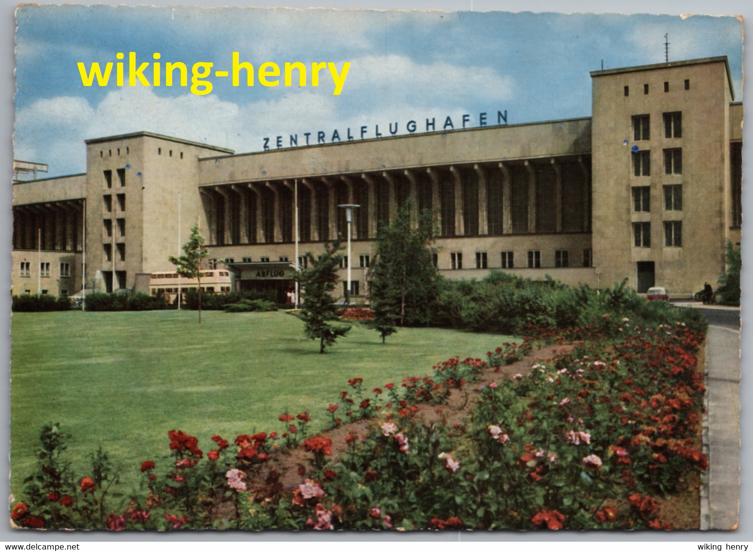 Berlin Tempelhof - Flughafen 3   Zentralflughafen - Tempelhof