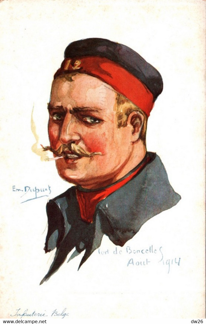 Illustration Emile Dupuis - Infanterie Belge - Fort De Boncelles En Août 1914 - Carte Nos Alliés N° 5 Non Circulée - Dupuis, Emile
