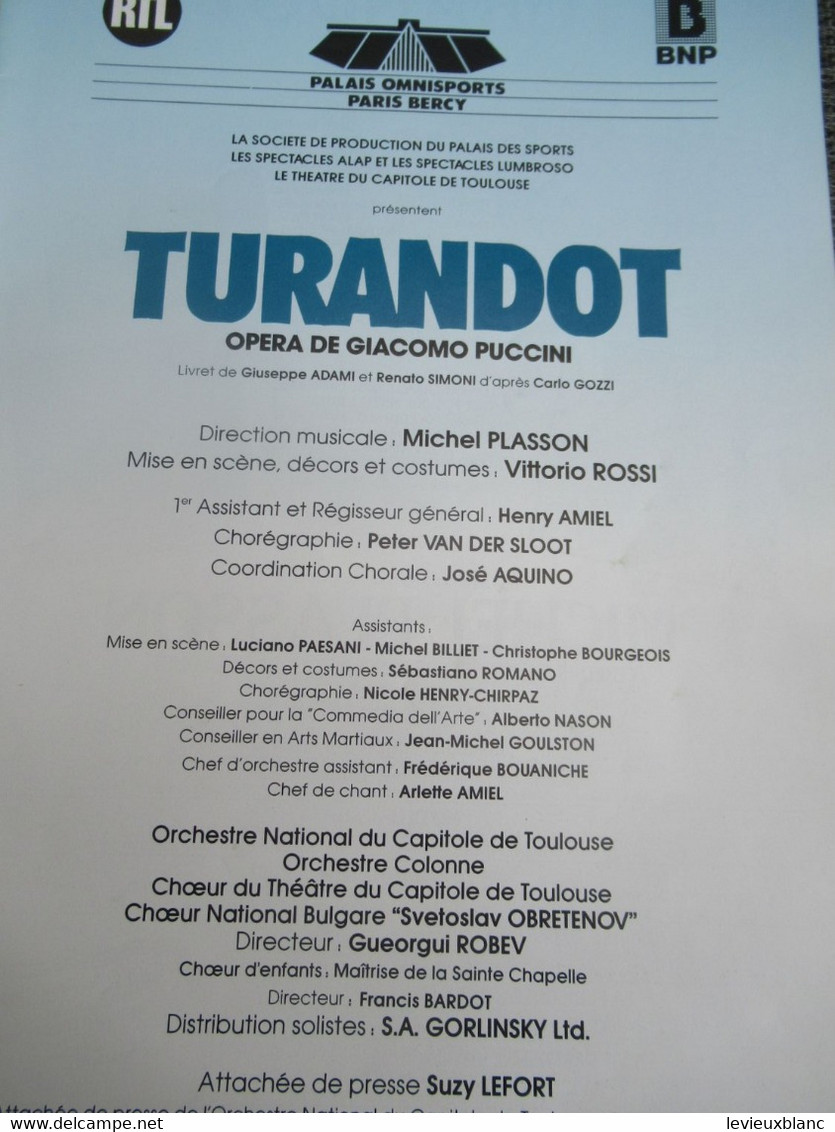 Grand Programme D'Opéra/ Palais Omnisports Paris-Bercy/ TURANDOT/ Puccini/ Michel Plasson/1985                   PROG308 - Programma's