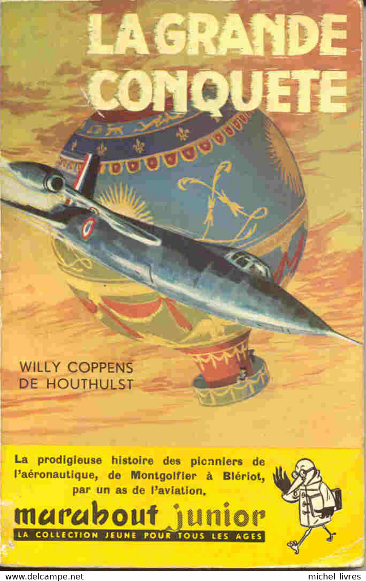 Marabout Junior - MJ 031 - Willy Coppens De Houthulst - La Grande Conquête - Ed 1954 - BE - Marabout Junior