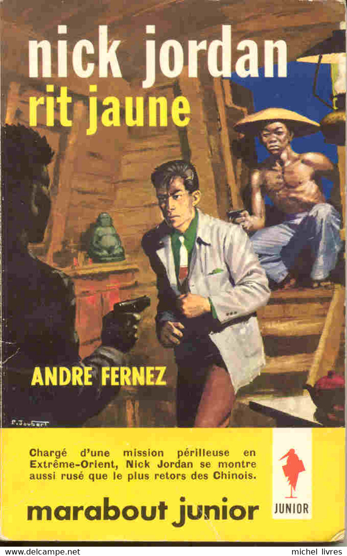 Marabout Junior - MJ 220 - André Fernez - Nick Jordan Rit Jaune - Ed 1962 - BE - Marabout Junior