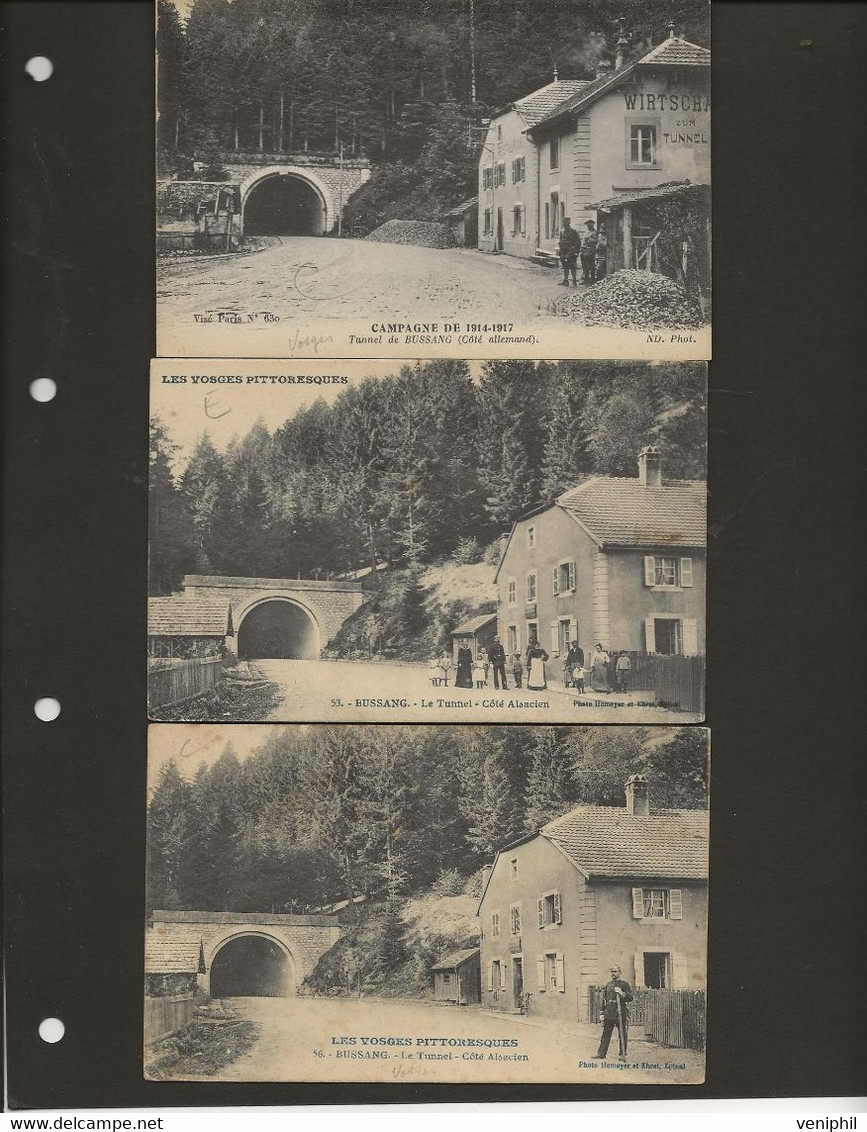 BUSSANG - LOT DE 3 CARTES -LE TUNNEL COTE ALSACIEN ET COTE ALLEMAND - ANNEE 1915 - Bussang