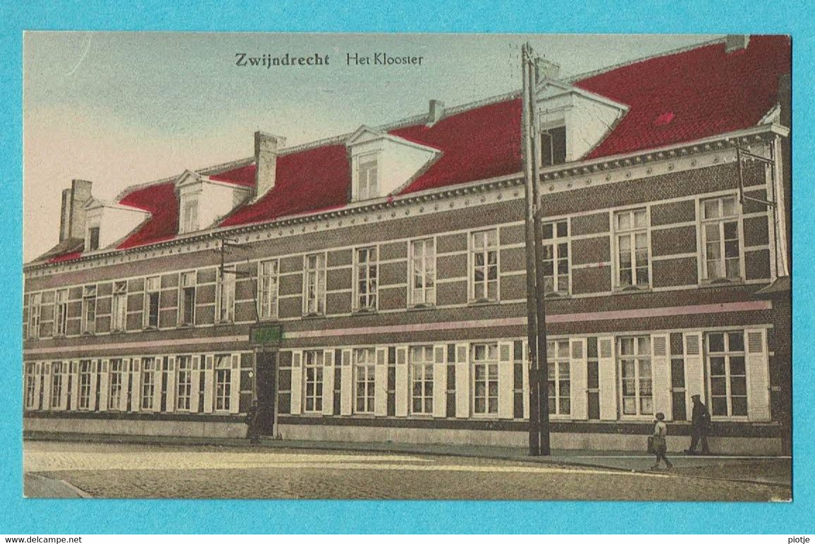 * Zwijndrecht (Antwerpen - Anvers) * (Uitg Van Rompaey, Dorp Oost 62) KLEUR, Het Klooster, Couvent, Cloitre, Façade - Zwijndrecht