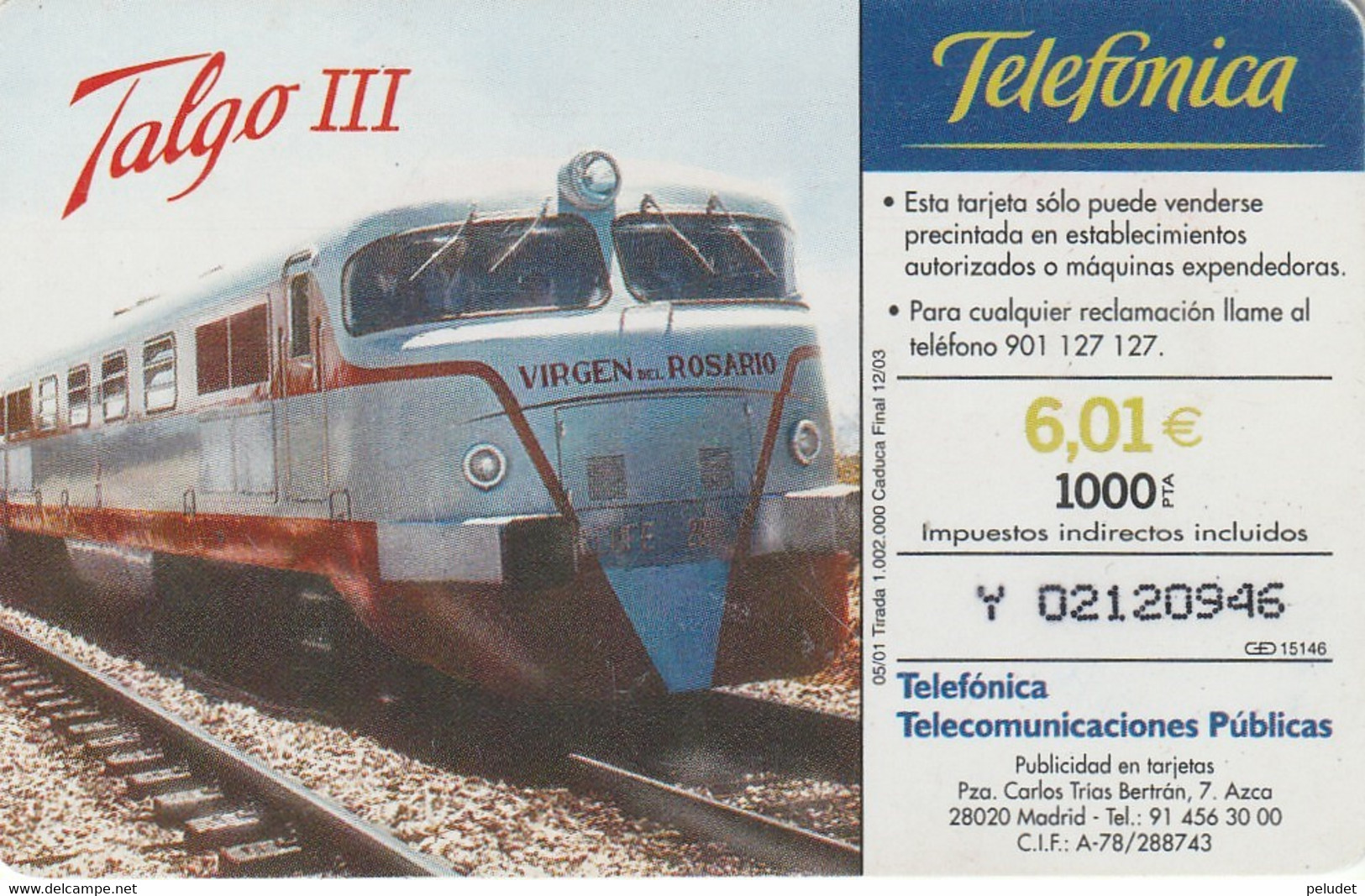 Spain, Espagne, Telefonica, Tren Talgo Virgen Del Rosario 6,01 1000 - Otros & Sin Clasificación